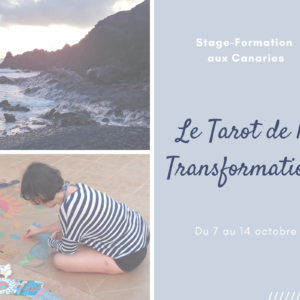 Stage-Formation Le Tarot de la Transformation – Module 1