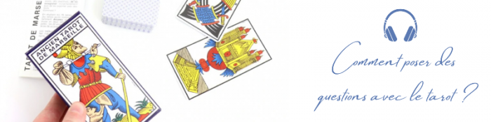 comment-poser-des-questions-avec-le-tarot